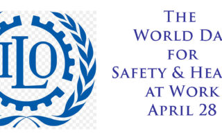 The World Day for Safety and Health at Work 2022