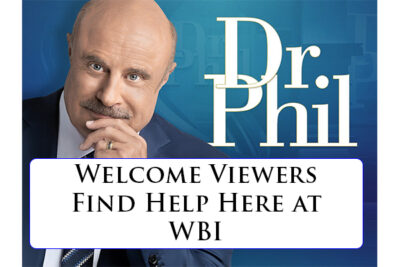 Welcome Viewers of Dr. Phil