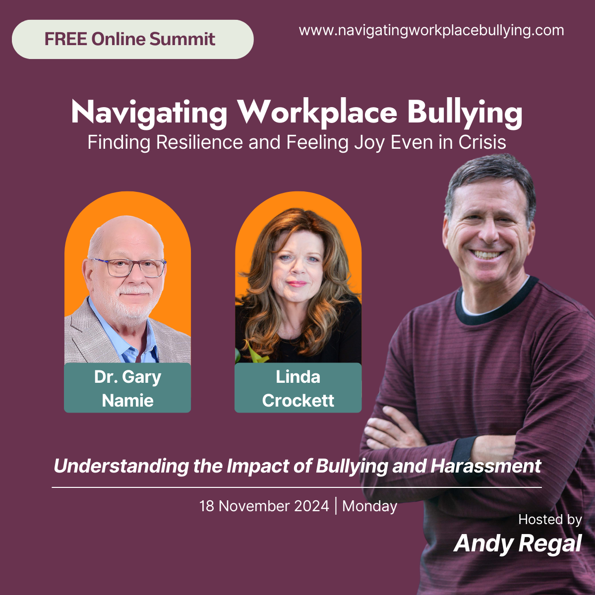 Andy Regal's Summit on Workplace Bullying