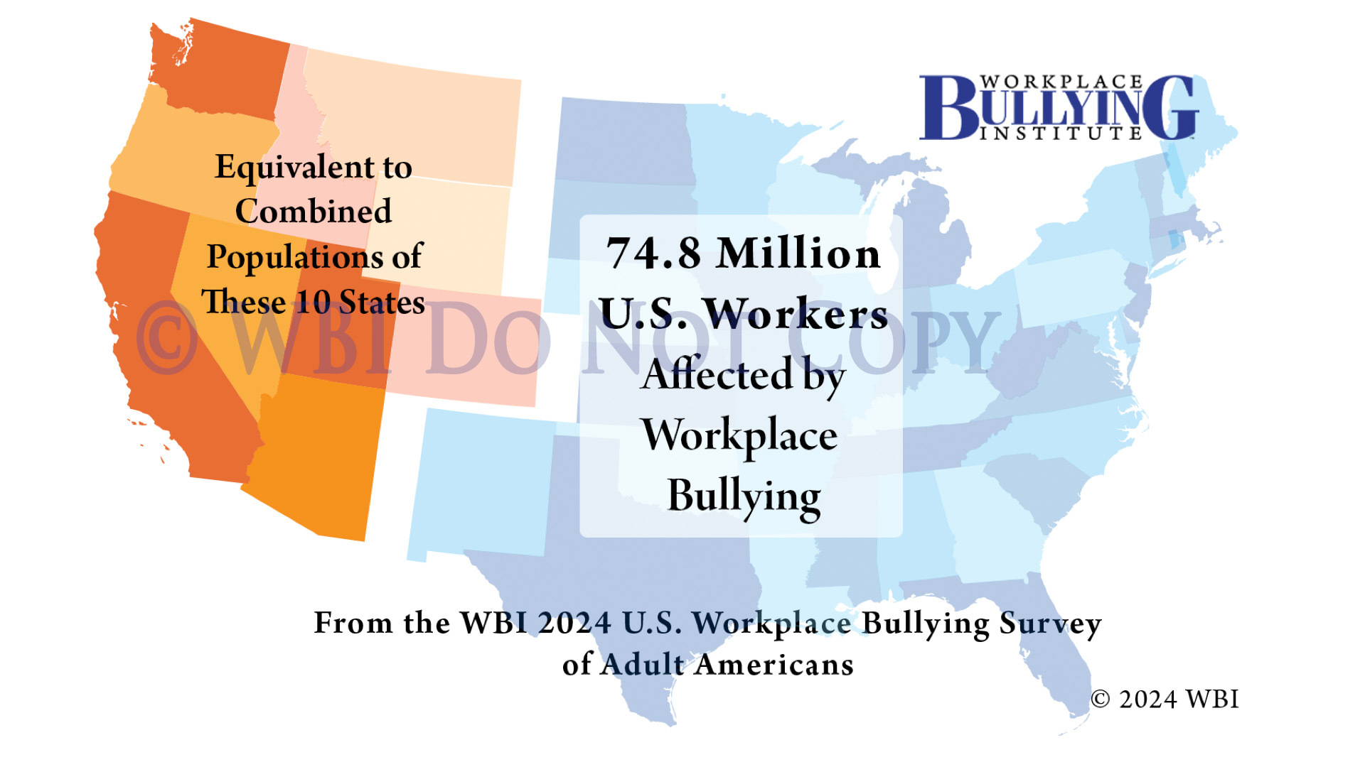 Map of number of American workers Affected by workplace bullying