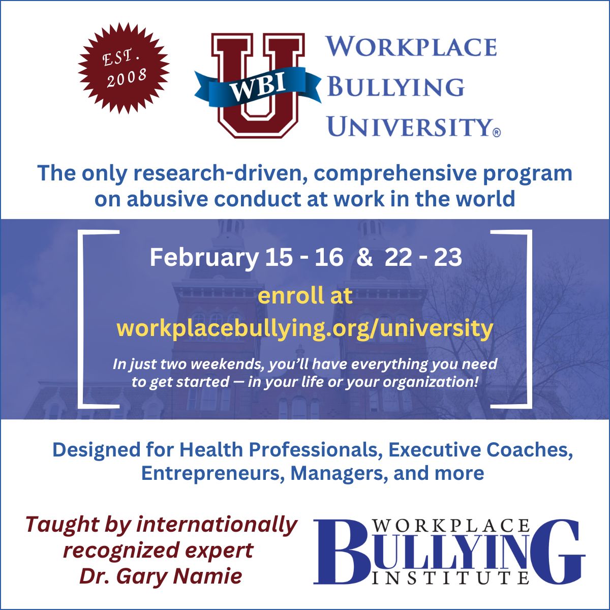 Workplace Bullying University® Feb 2025