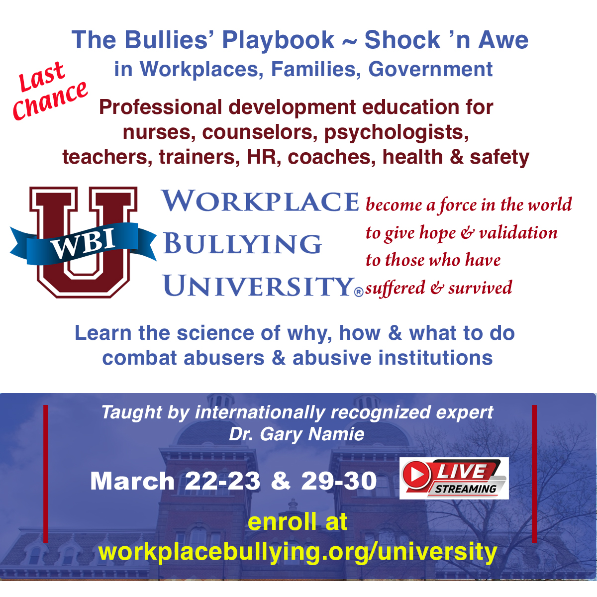 Workplace Bullying University - Live, remote March 2025